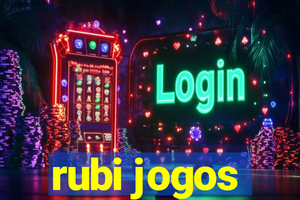 rubi jogos